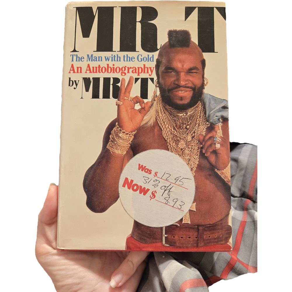 Mr. T by Mr. T 0312550898 St. Martin's press first edition